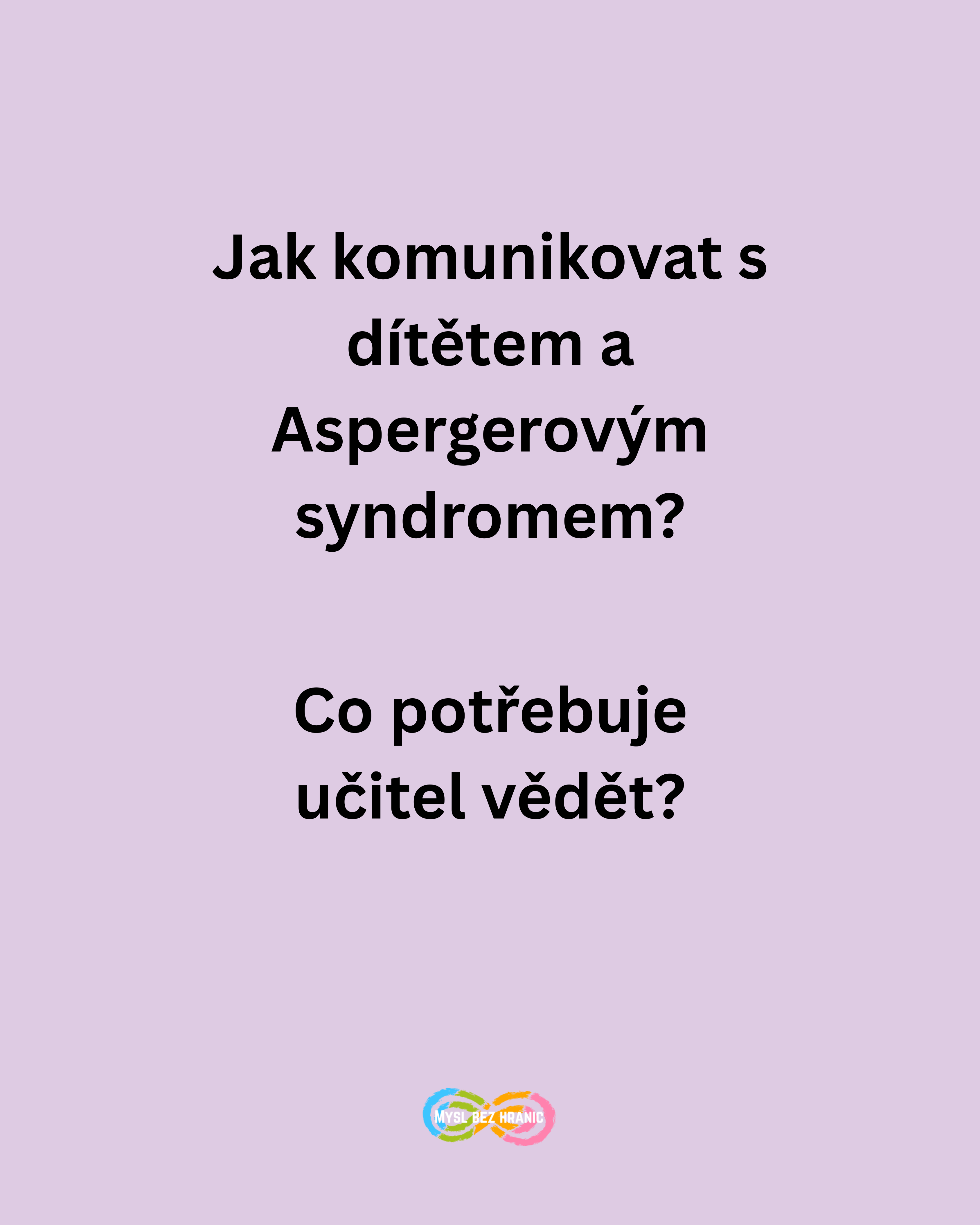 Jak komunikovat s dítětem a Aspergerovým syndromem